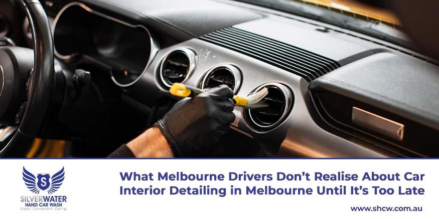 Car interior detailing in Melbourne guide for spotless seats, dashboard, and carpets after professional deep cleaning service.