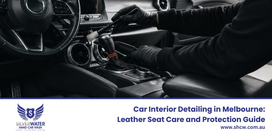 Car interior detailing in Melbourne with professional leather seat cleaning and protection service